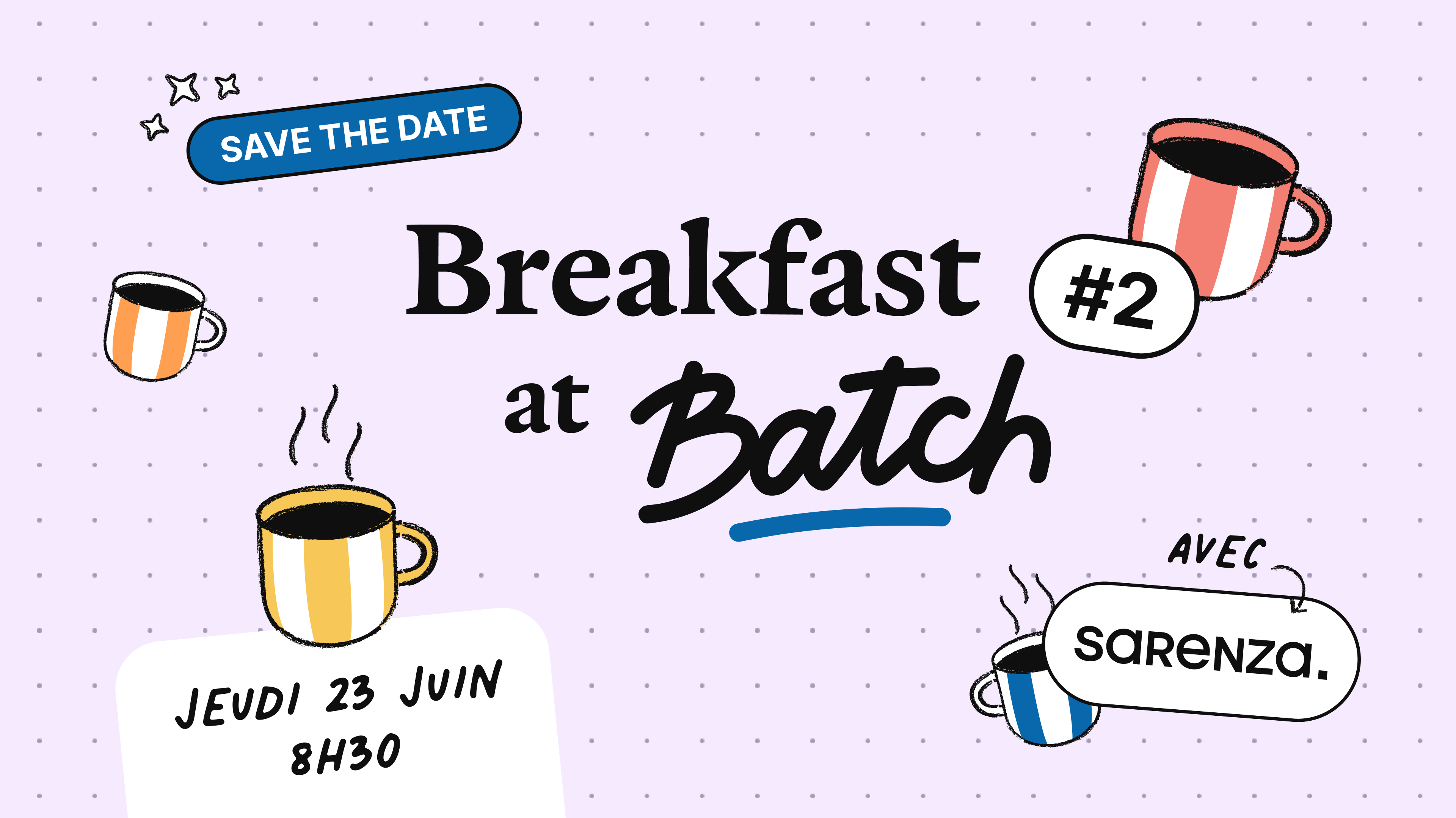 breakfast at Batch #2-1 breakfast at Batch #2-1